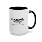 Housewife energy mug
