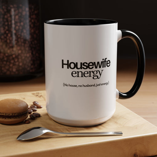Housewife energy mug