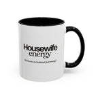 Housewife energy mug