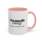 Housewife energy mug