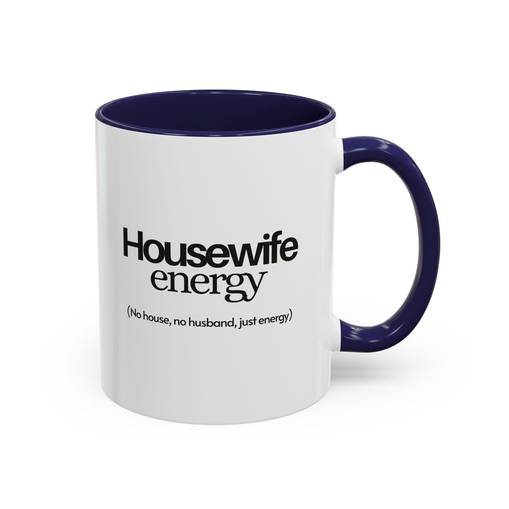 Housewife energy mug