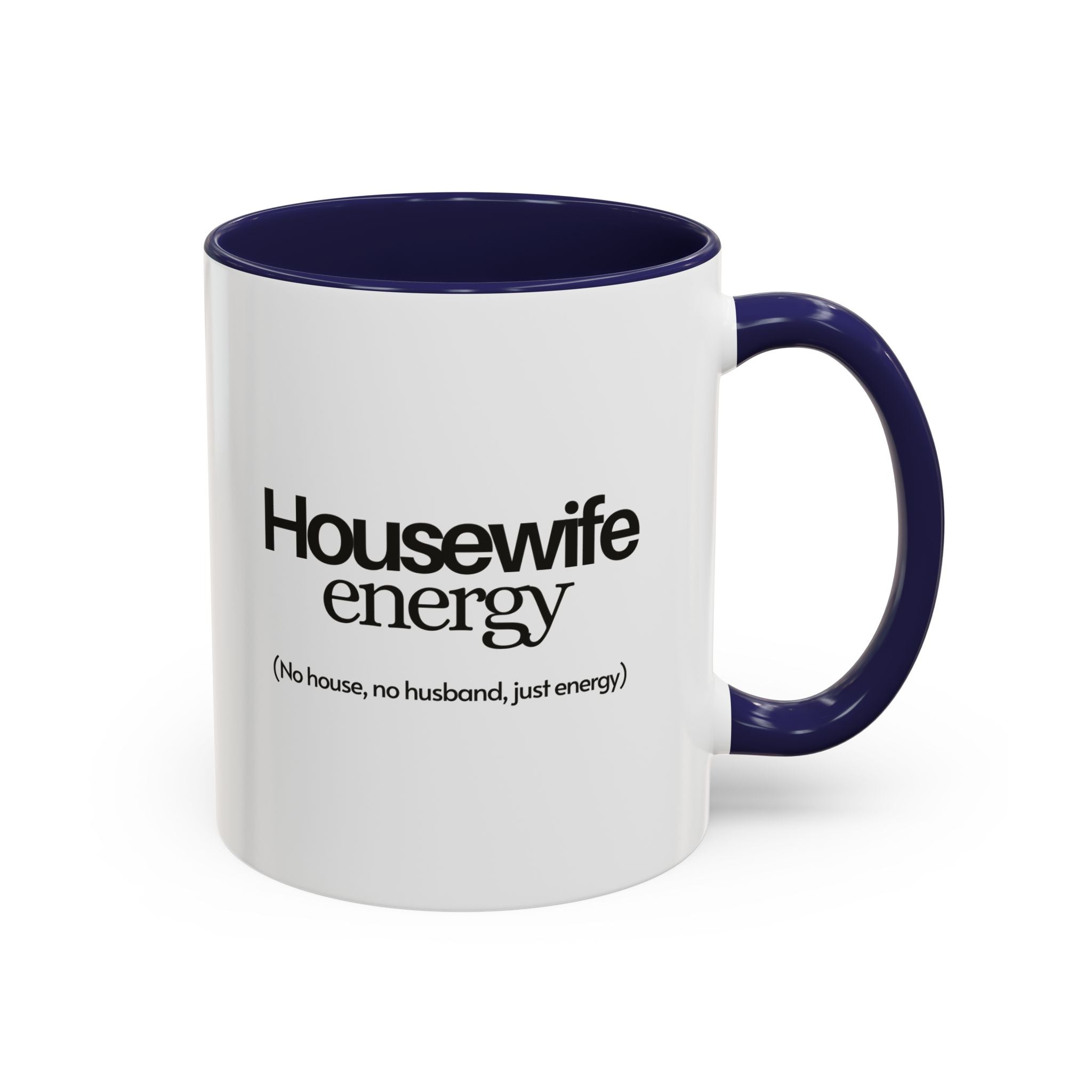 Housewife energy mug