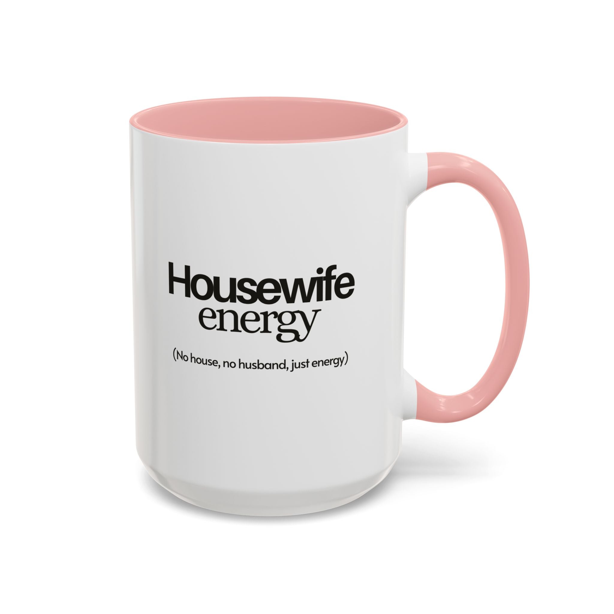 Housewife energy mug